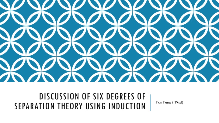 discussion of six degrees of separation theory