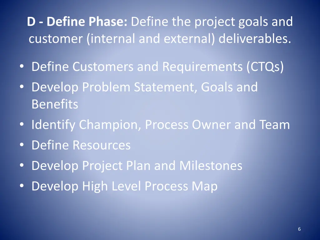 d define phase define the project goals