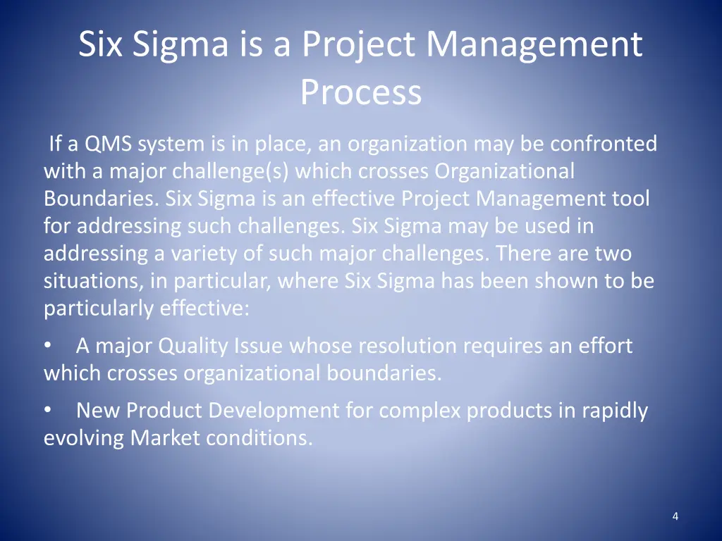 six sigma is a project management process