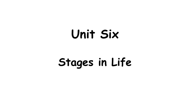 unit six