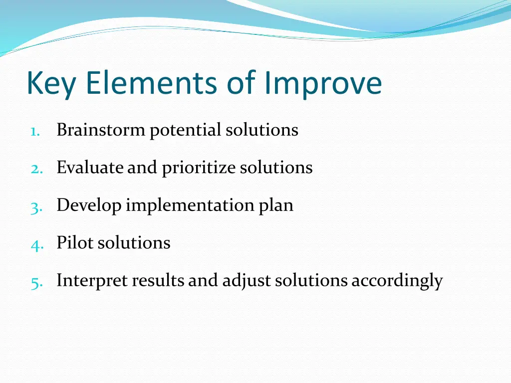 key elements of improve