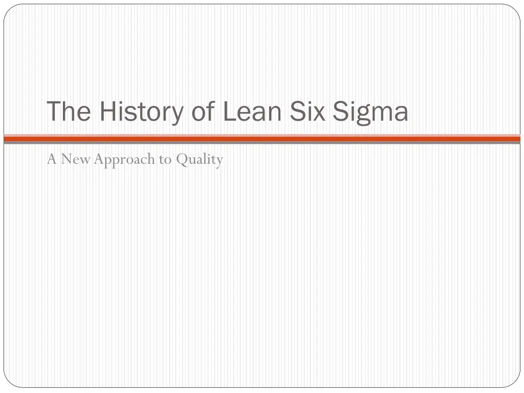 the history of lean six sigma