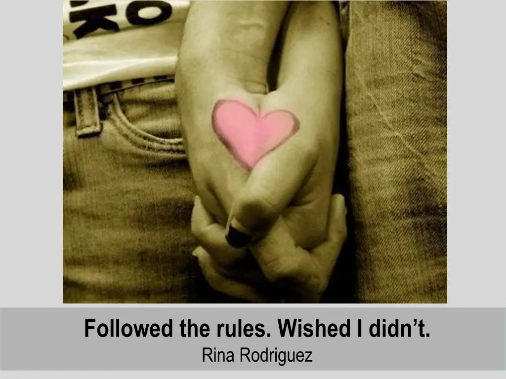 followed the rules wished i didn t rina rodriguez