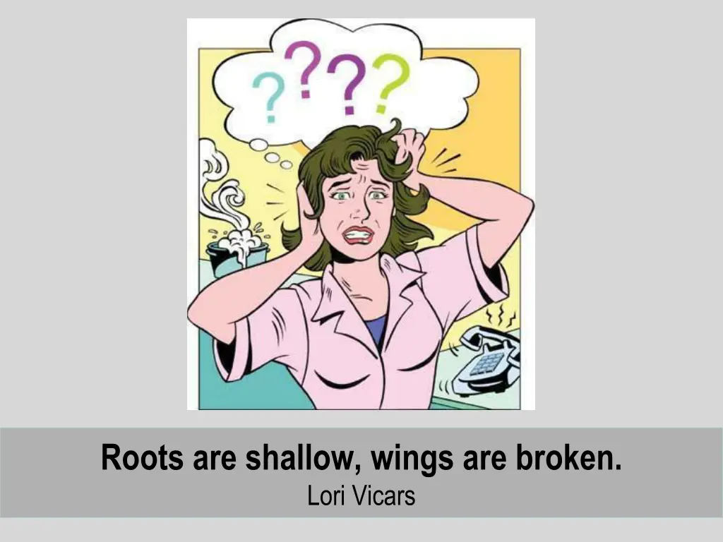 roots are shallow wings are broken lori vicars