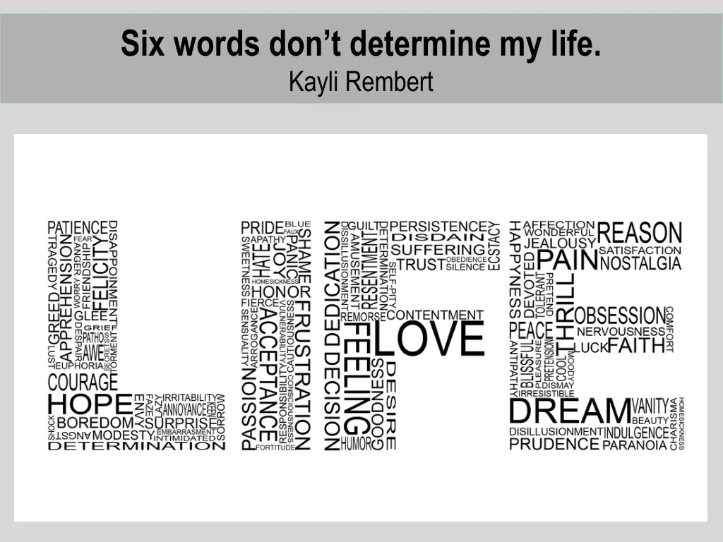 six words don t determine my life kayli rembert 1