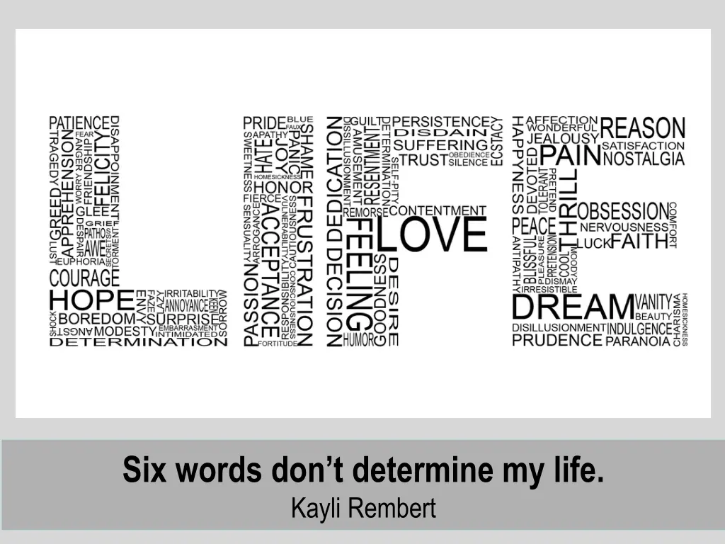 six words don t determine my life kayli rembert