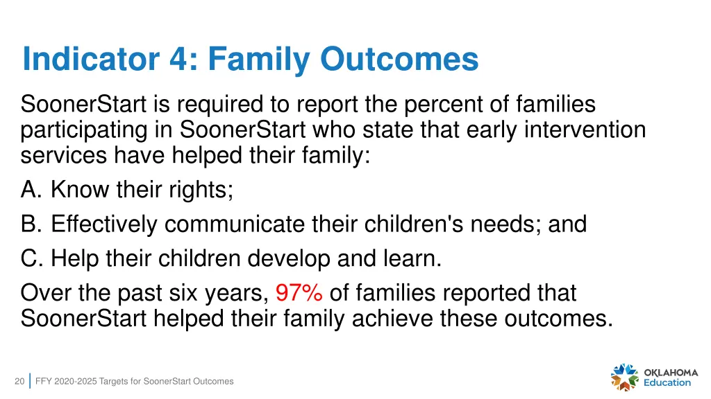 indicator 4 family outcomes soonerstart