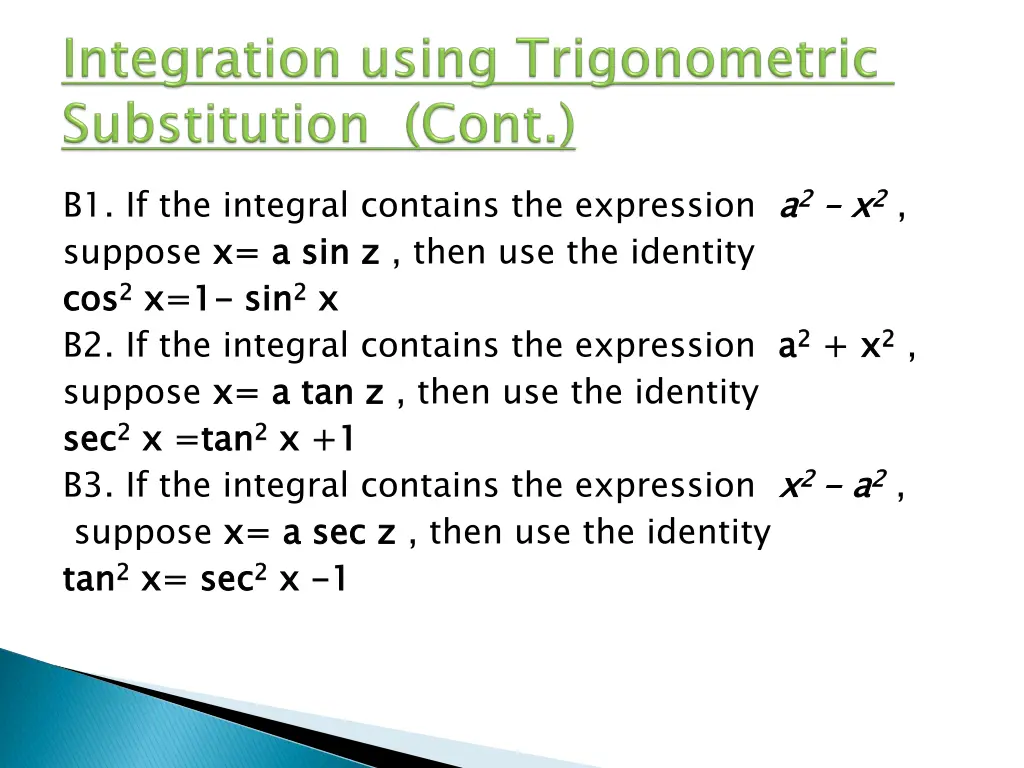 b1 if the integral contains the expression