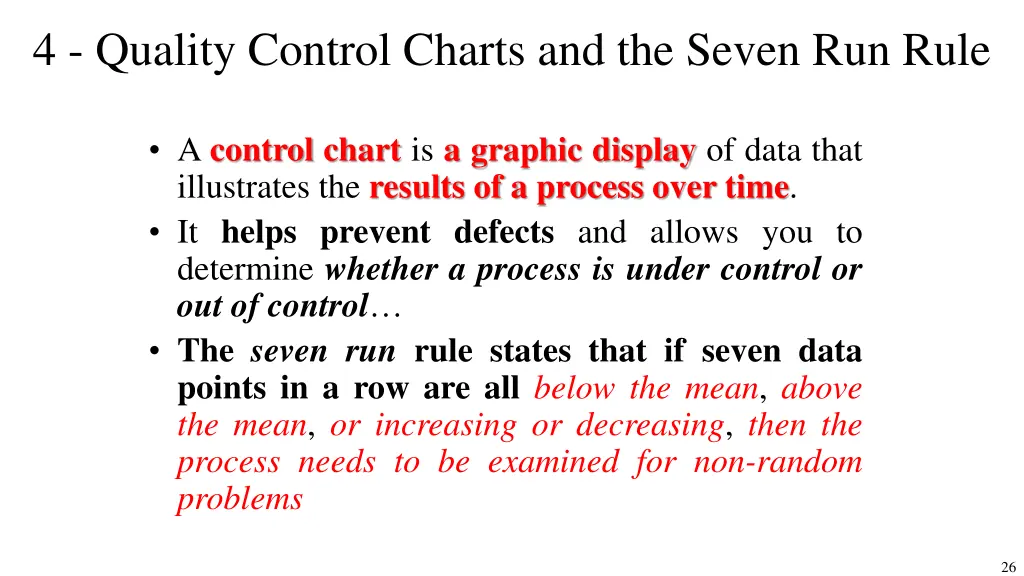 4 quality control charts and the seven run rule