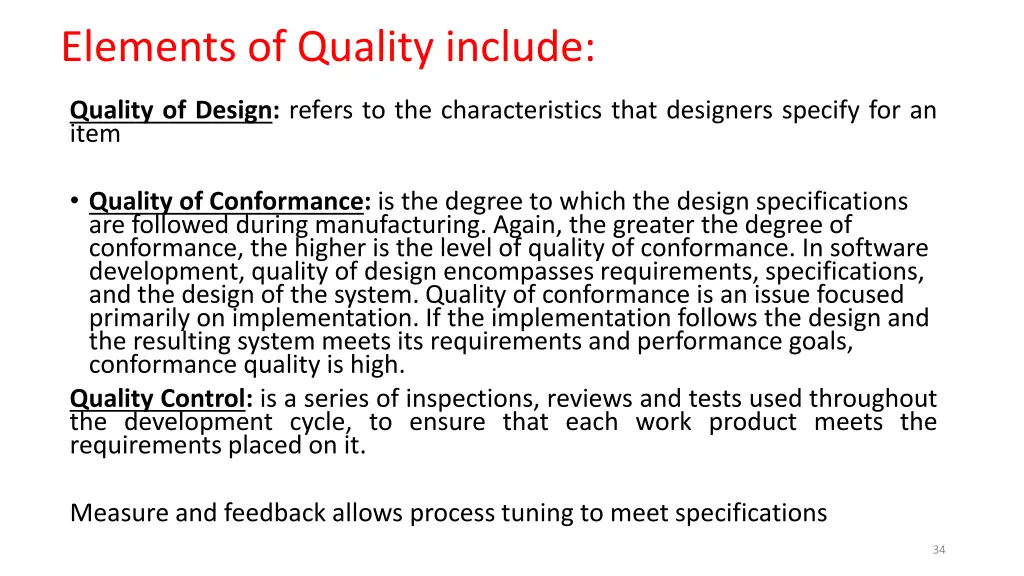 elements of quality include