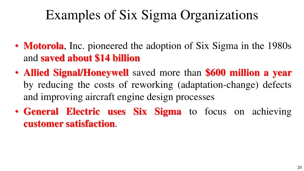 examples of six sigma organizations