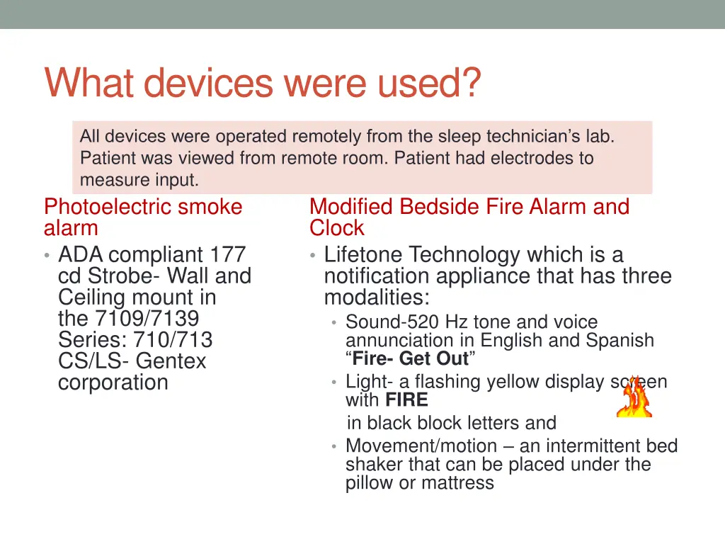 what devices were used