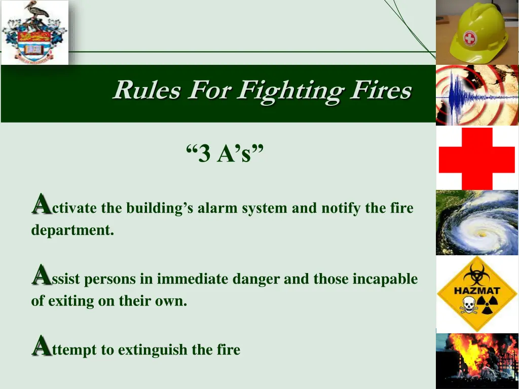 rules for fighting fires