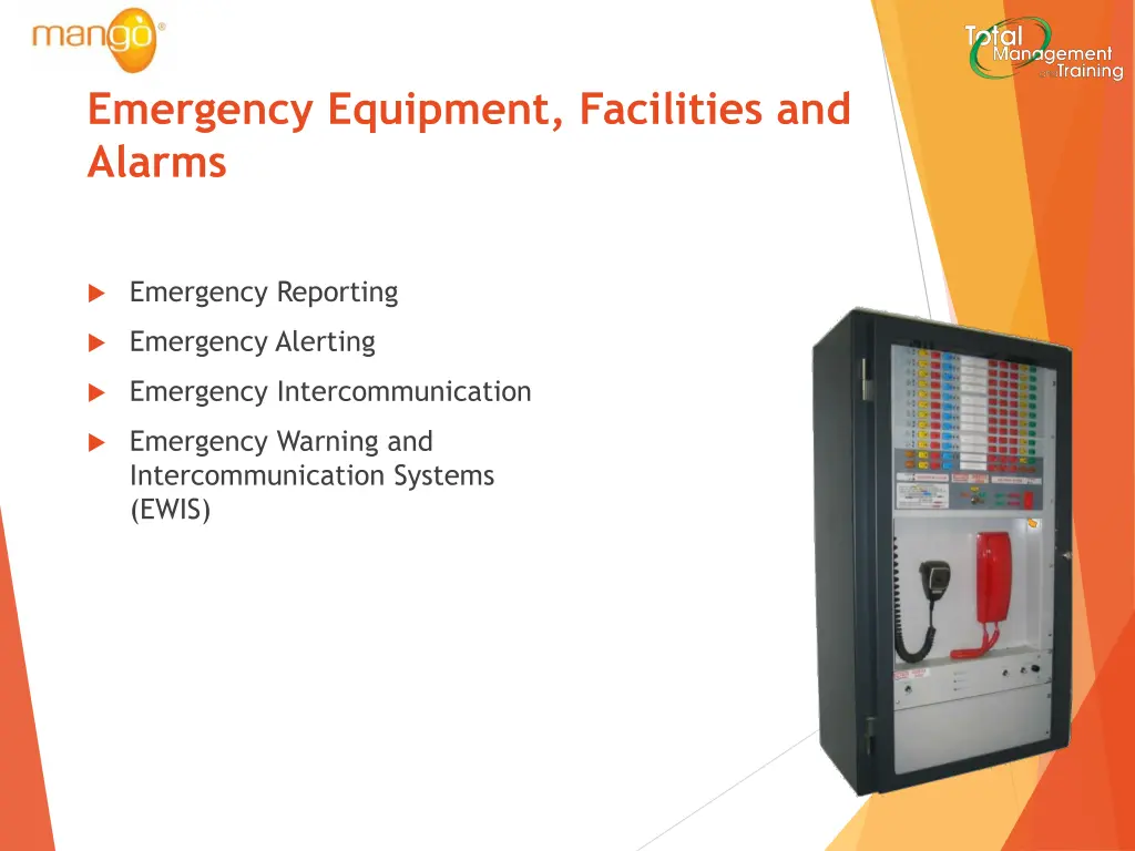 emergency equipment facilities and alarms