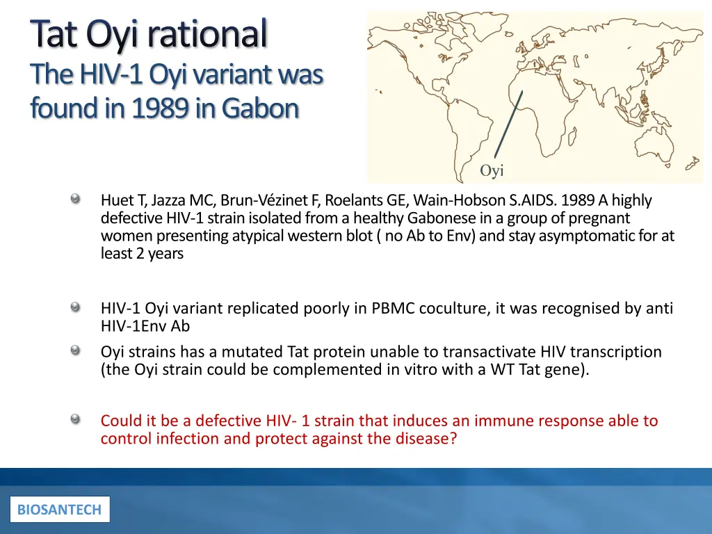 tat oyi rational the hiv 1 oyi variant was found