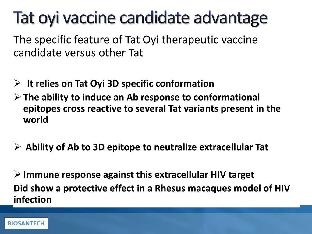 tat oyivaccine candidate advantage