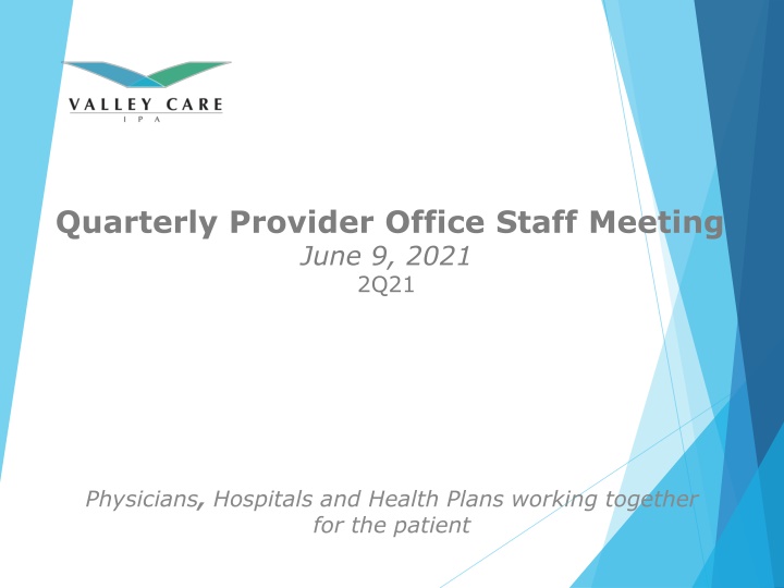 quarterly provider office staff meeting june