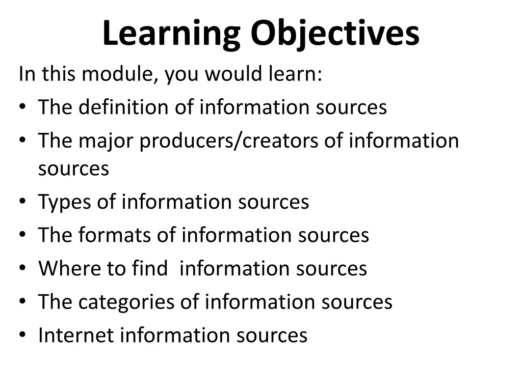 learning objectives in this module you would