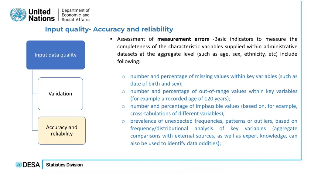 input quality accuracy and reliability assessment