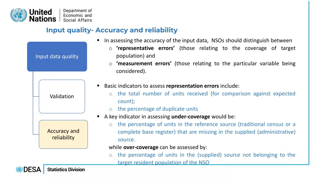 input quality accuracy and reliability