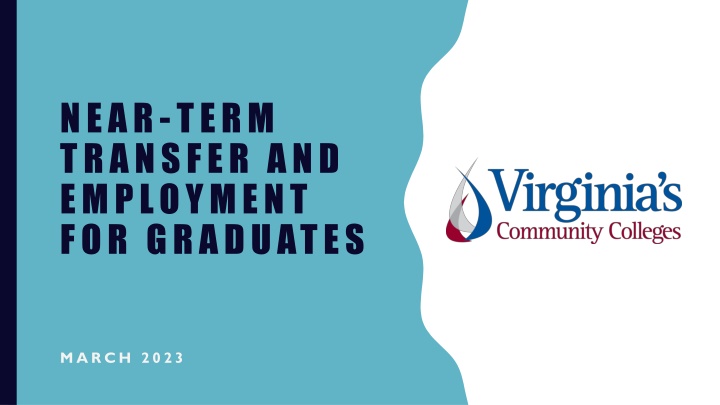 near term transfer and employment for graduates