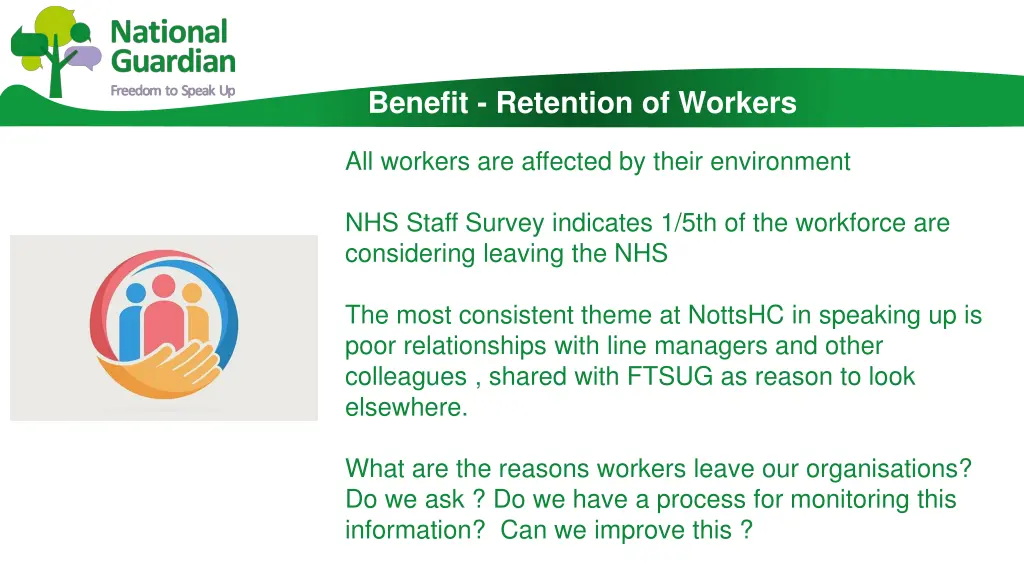 benefit retention of workers