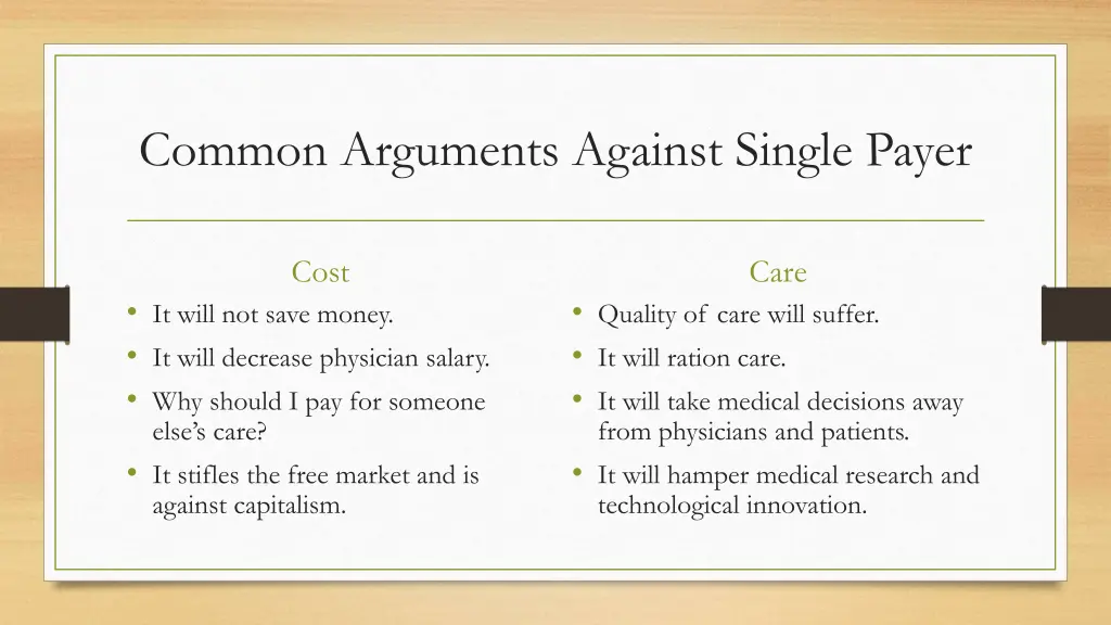 common arguments against single payer