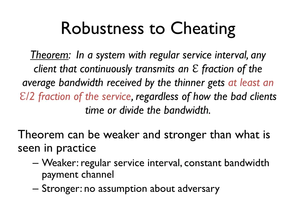 robustness to cheating