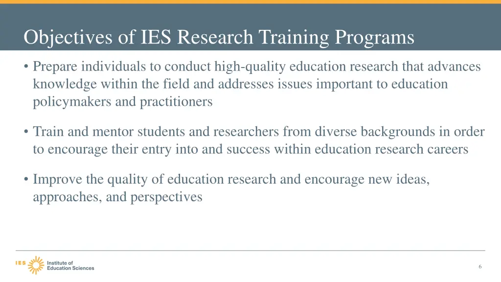 objectives of ies research training programs