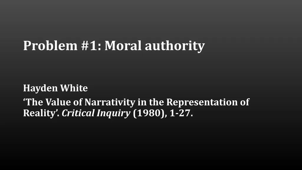 problem 1 moral authority