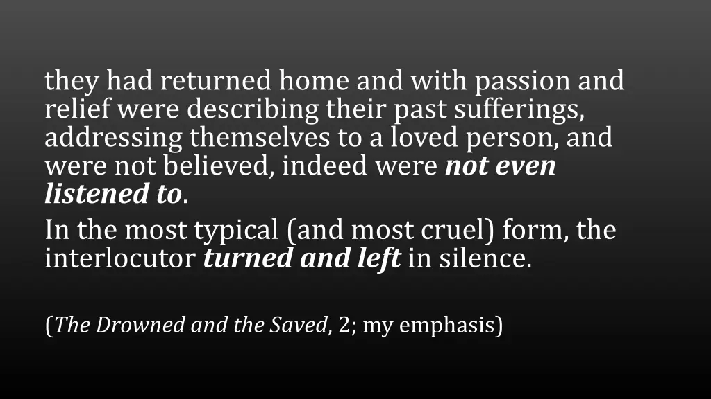 they had returned home and with passion