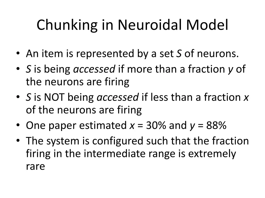 chunking in neuroidal model