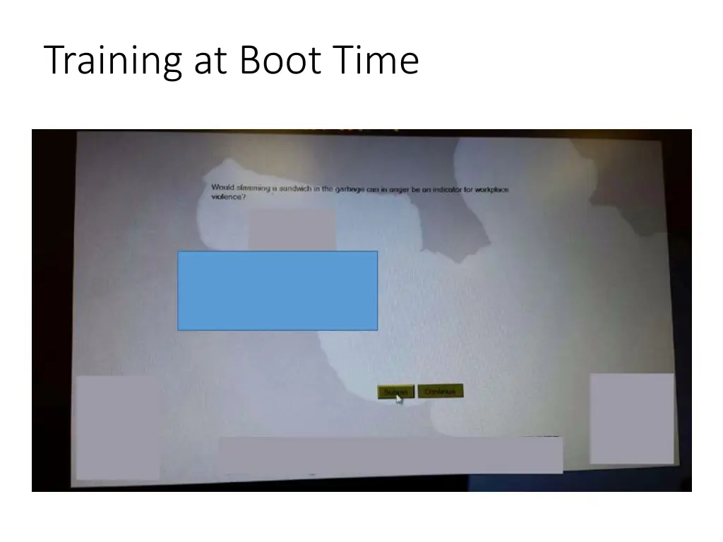 training at boot time