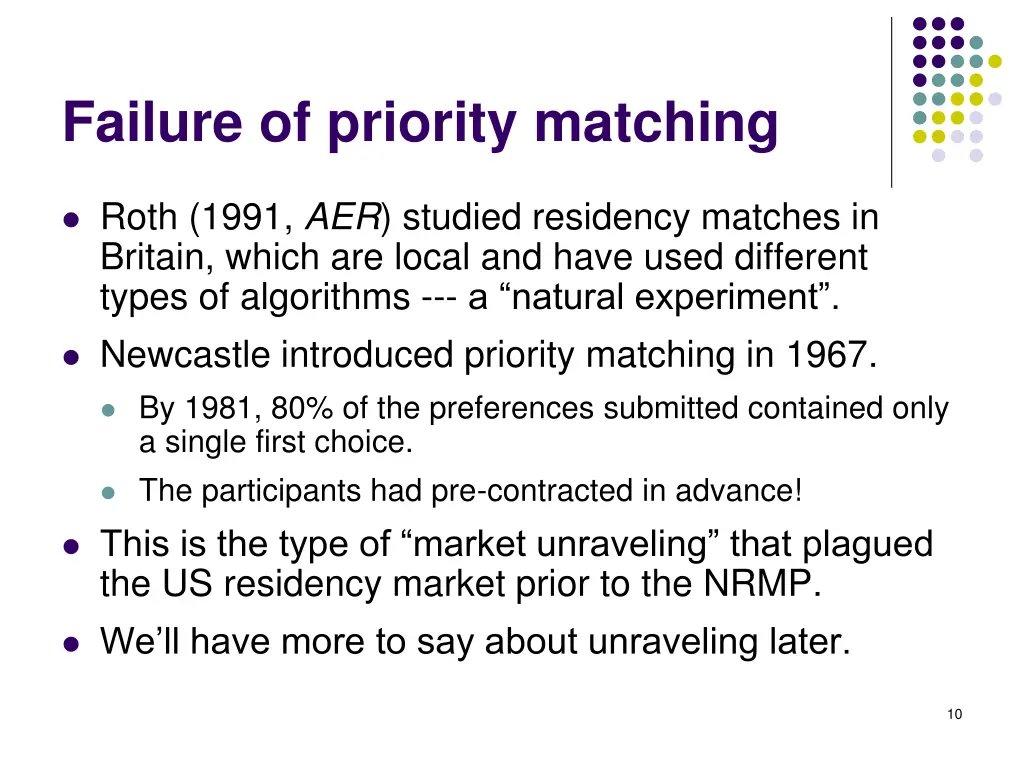 failure of priority matching