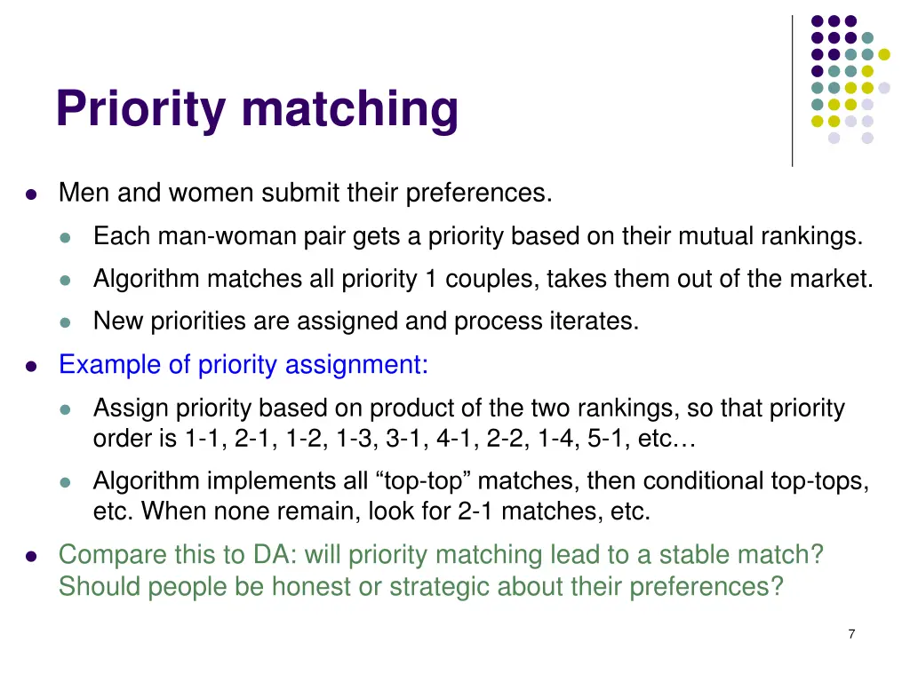 priority matching