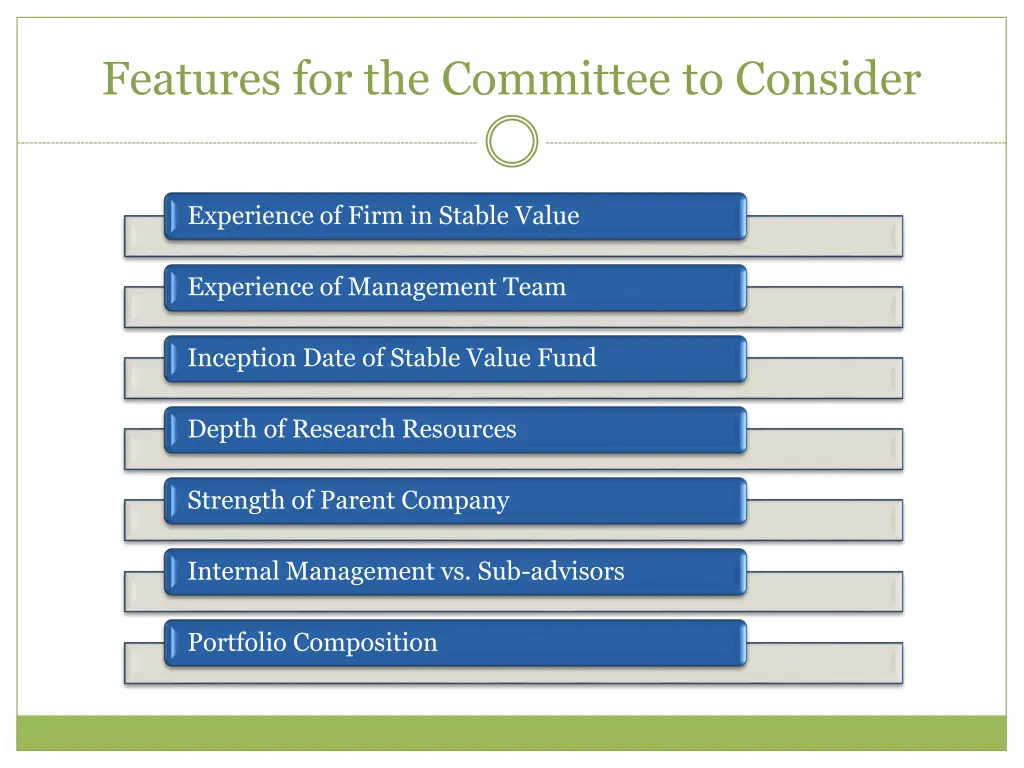 features for the committee to consider 1