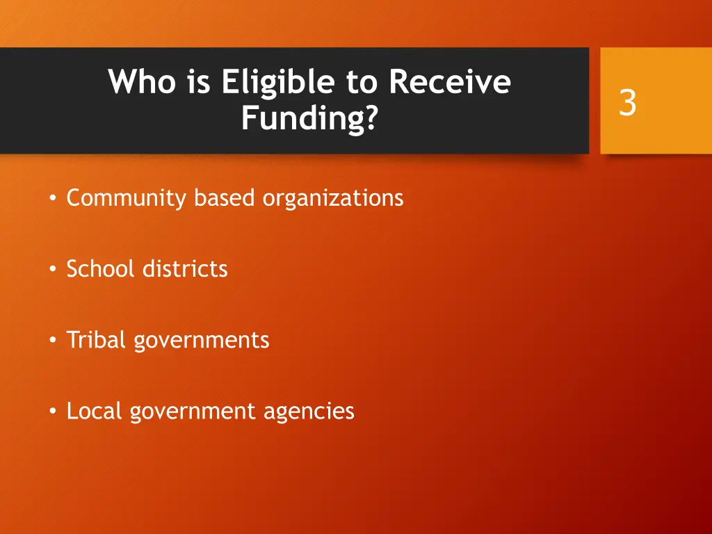 who is eligible to receive funding