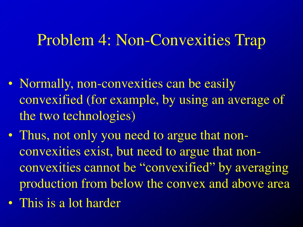 problem 4 non convexities trap