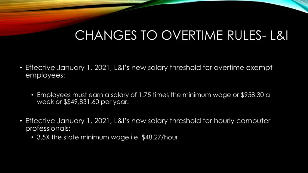 changes to overtime rules l i