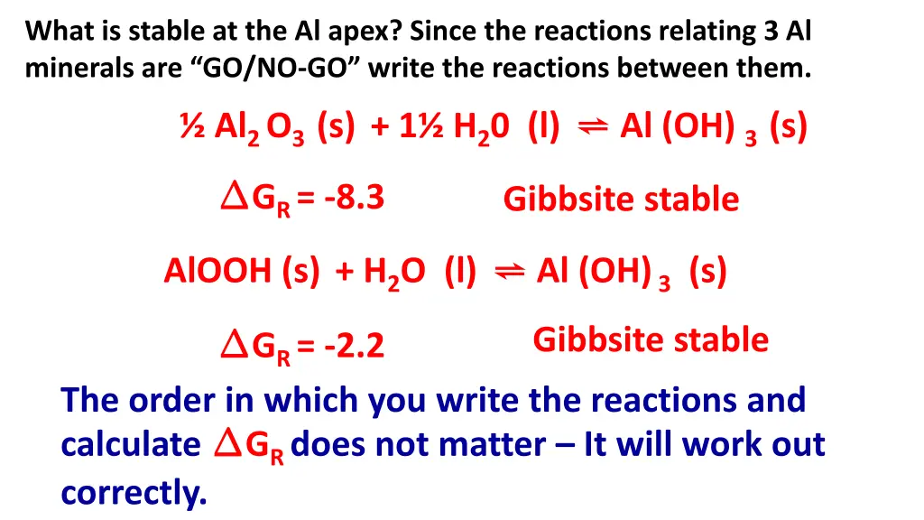 what is stable at the al apex since the reactions