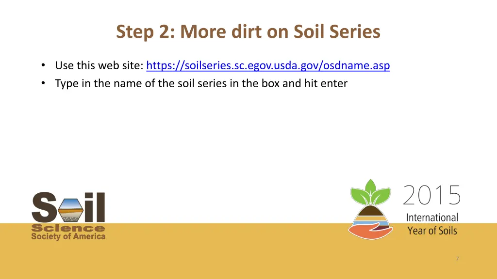 step 2 more dirt on soil series