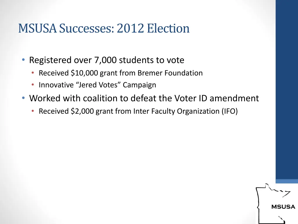 msusa successes 2012 election