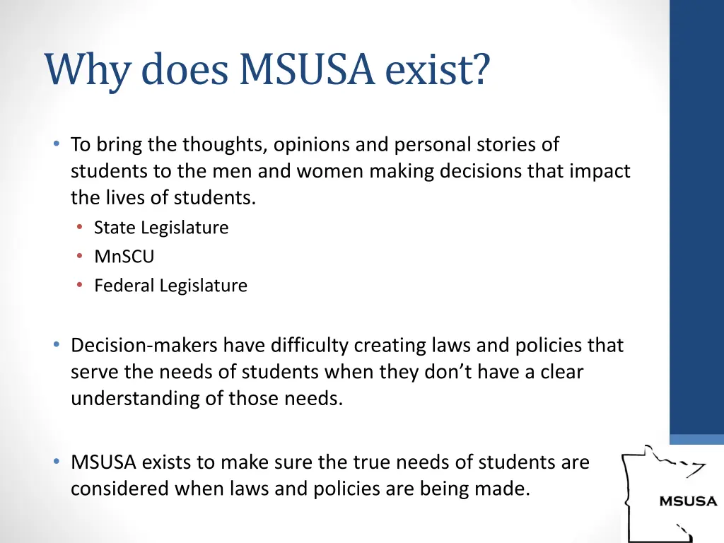 why does msusa exist