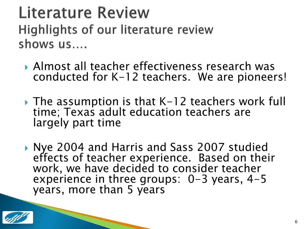 almost all teacher effectiveness research