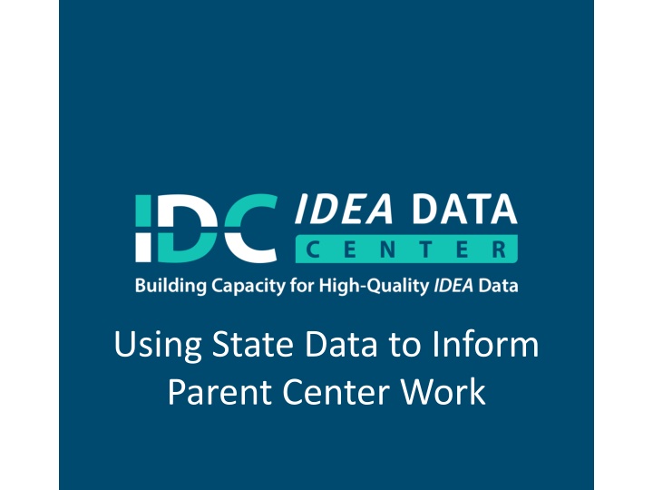 using state data to inform parent center work