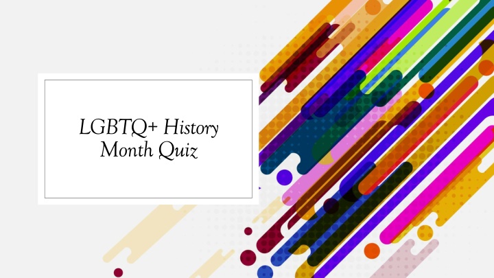 lgbtq history month quiz