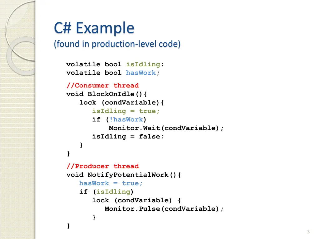 c example found in production level code