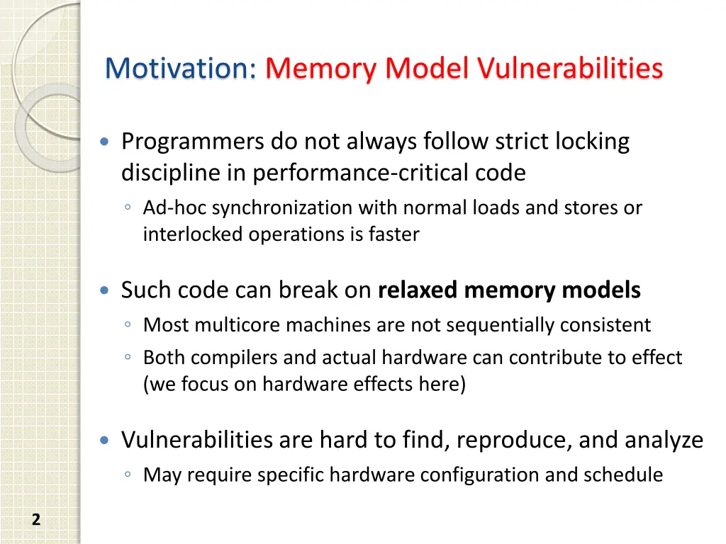 motivation memory model vulnerabilities