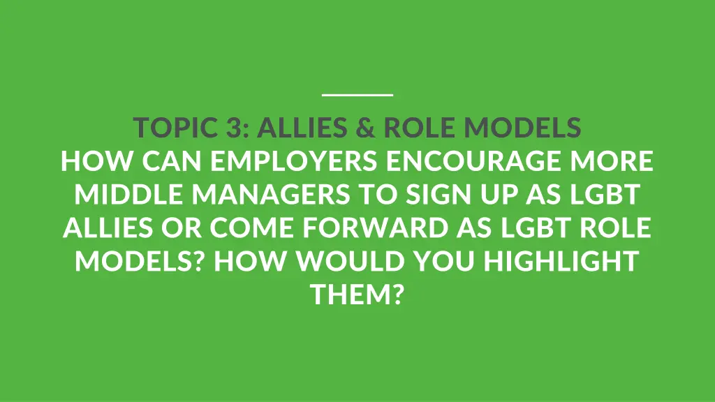 topic 3 allies role models how can employers