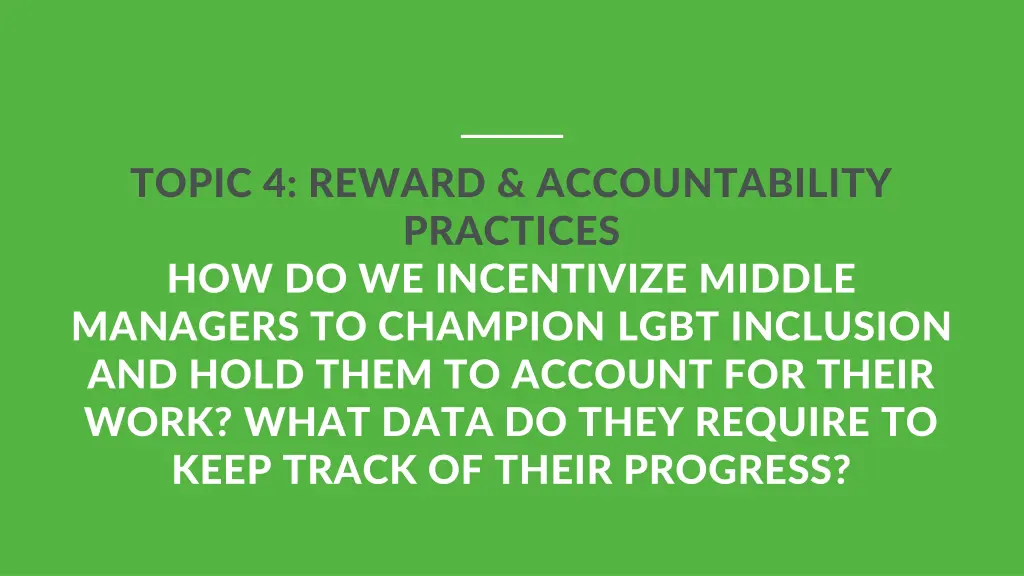 topic 4 reward accountability practices